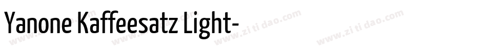 Yanone Kaffeesatz Light字体转换